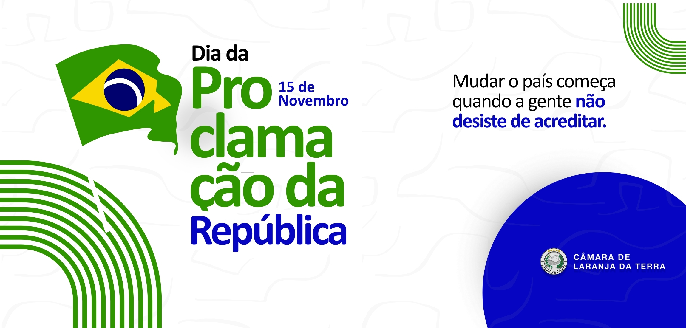 Dia da Proclamação da República - 15 de Novembro